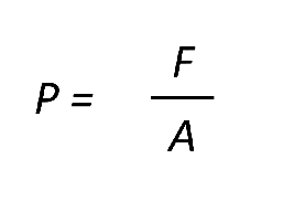 Formula to calculate the amount of pressure on an object. Where pressure equals force divided by area.